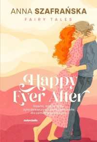 Happy Ever After. II Tom przygód - okładka książki