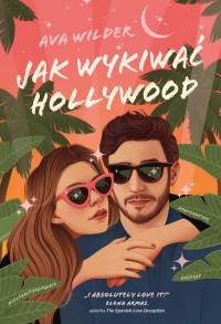 Jak wykiwać Hollywood - okładka książki