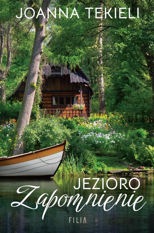 Jezioro Zapomnienie - okładka książki
