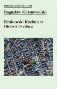 Krakowski Kazimierz: Historia i - okładka książki