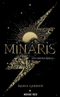 Minaris księga 1. Syn Oriona - okładka książki