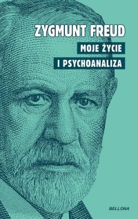 Moje życie i psychoanaliza - okładka książki