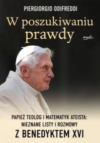 W poszukiwaniu prawdy. Rozmowy - okładka książki