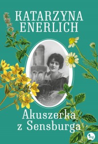 Akuszerka z Sensburga - okładka książki