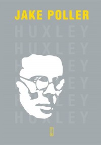 Aldous Huxley. Biografia - okładka książki