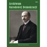 Archiwum Narodowej Demokracji. - okładka książki