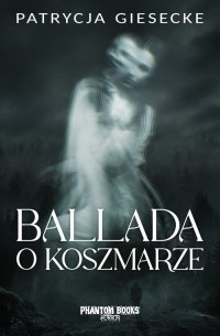 Ballada o koszmarze - okładka książki