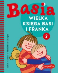 Basia. Wielka księga Basi i Franka - okładka książki