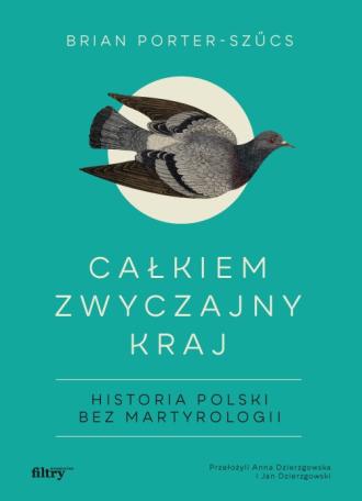 Całkiem zwyczajny kraj. Historia - okładka książki