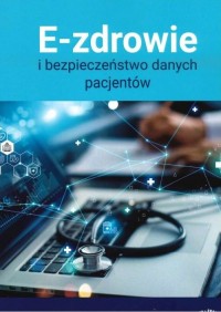 E-zdrowie i bezpieczeństwo danych - okładka książki