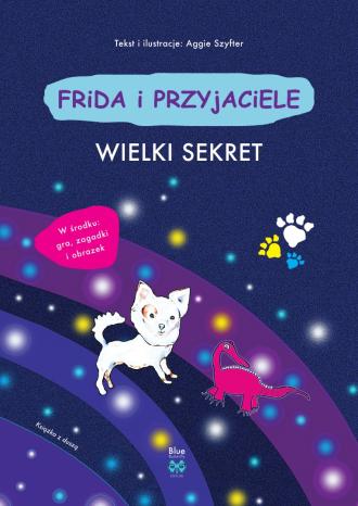 Frida i przyjaciele. Wielki sekret - okładka książki