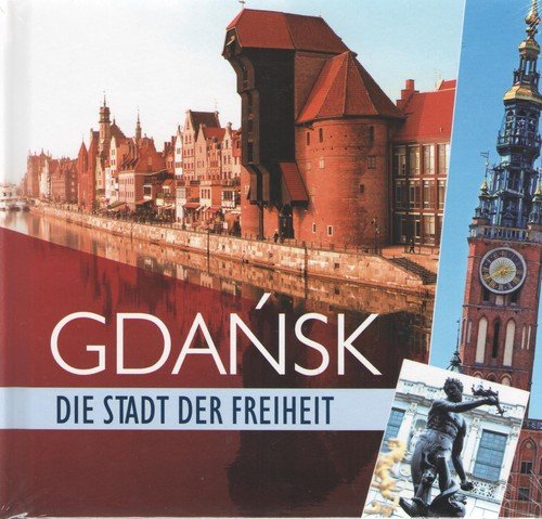 Gdańsk miasto wolności (wersja - okładka książki