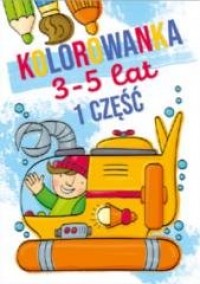 Kolorowanka 3-5 lat cz. 1 - okładka książki