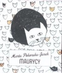 Kot Maurycy chce być dzidziusiem - okładka książki