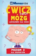 Mensa Kids Ćwicz swój mózg Łamigłówki - okładka książki