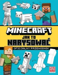 Minecraft. Jak to narysować. Oficjalny - okładka książki