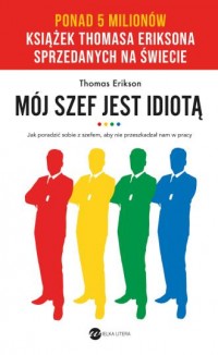 Mój szef jest idiotą - okładka książki