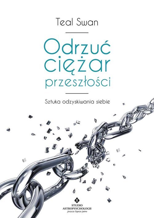 Odrzuć ciężar przeszłości - okładka książki