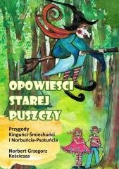 Opowieści starej puszczy - okładka książki