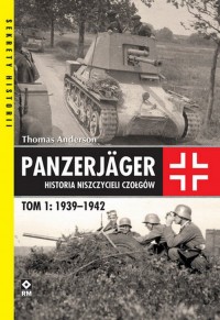 Panzerjager. Historia niszczycieli - okładka książki
