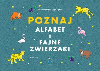Poznaj alfabet i fajne zwierzaki - okładka książki
