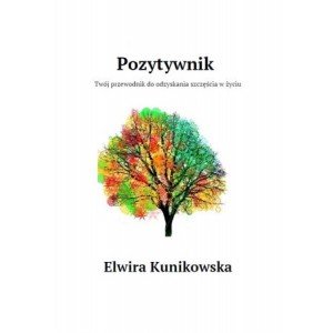 Pozytywnik. Twój przewodnik do - okładka książki