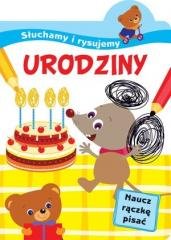Słuchamy i rysujemy: Urodziny - okładka książki