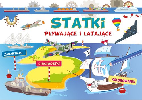 Statki pływające i latające. Zabawiajki - okładka książki