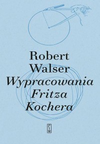 Wypracowania Fritza Kochera - okładka książki