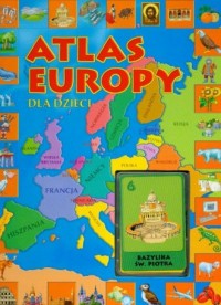 Atlas Europy dla dzieci (+ karty) - okładka książki
