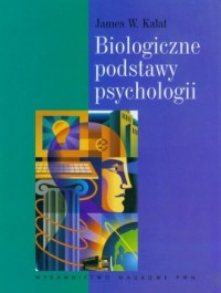 Biologiczne podstawy psychologii - okładka książki