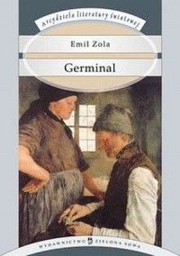 Germinal. Seria: Arcydzieła literatury - okładka książki