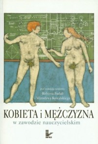 Kobieta i mężczyzna w zawodzie - okładka książki