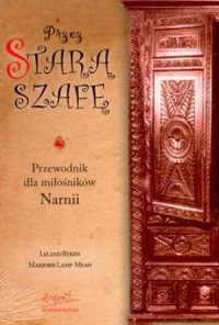 Narnia. Zew Aslana / Przez starą - okładka książki