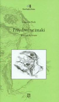 Przydrożne znaki. Wiersze wybrane - okładka książki