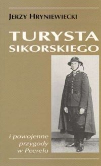 Turysta Sikorskiego i powojenne - okładka książki