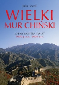Wielki Mur Chiński. Chiny kontra - okładka książki
