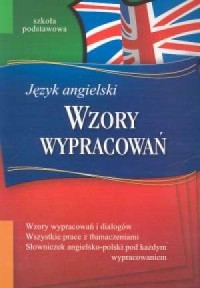 Wzory wypracowań. Język angielski. - okładka podręcznika