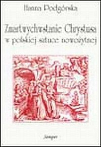 Zmartwychwstanie Chrystusa w polskiej - okładka książki