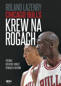 Chicago Bulls. Krew na rogach - okładka książki
