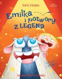 Emilka i potwory z legend - okładka książki