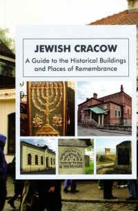 Jewish Cracow. A guide to the Jewish - okładka książki