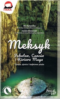 Meksyk. Jukatan, Cancún i Riviera - okładka książki