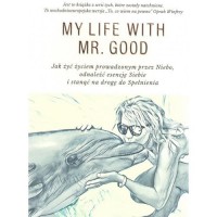 Moje życie z Mr Good - okładka książki