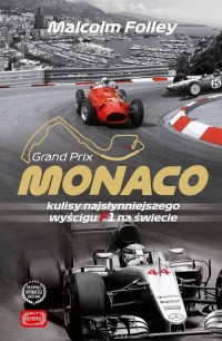 Monaco. Kulisy najwspanialszego - okładka książki