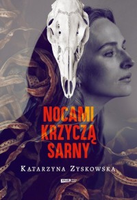 Nocami krzyczą sarny - okładka książki