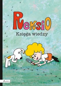 Reksio. Księga wiedzy - okładka książki