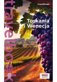 Toskania i Wenecja. Travelbook - okładka książki