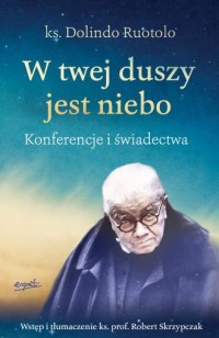 W twej duszy jest niebo. Konferencje - okładka książki