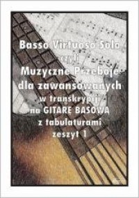 Basso Virtuosos Solo czyli Muzyka - okładka książki